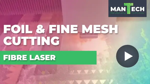 Foil and Fine Mesh – Titan Fibre Laser