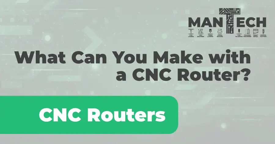 What can you make with a CNC Router machine?